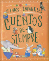Todolibro Cuento Infantil - Cuentos de Siempre 426782 - 1