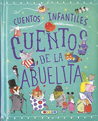 Todolibro Cuento Infantil - Cuentos de la Abuelita 426781 - 1